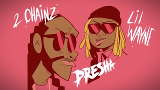 2 Chainz Lil Wayne  Presha Cartoon Version [upl. by Nevyar514]