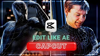 HOW TO EDIT LIKE AE  ON CAPCUT [upl. by Yrral]