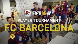 FIFA 15  FC Barcelona Player Tournament  Messi Neymar Alves Piqué Alba Rakitić Bartra Munir [upl. by Attenweiler]