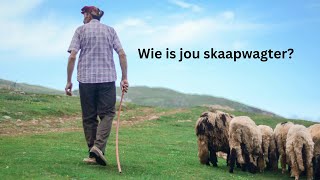 Wie is jou skaapwagter [upl. by Nonez]