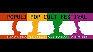 Popoli Pop Cult Festival 2019 • Bagnara di Romagna RA [upl. by Ianthe]