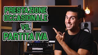 Artista e Musicista prestazione occasionale VS Partita IVA [upl. by Navannod]