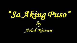 Ariel Rivera  Sa Aking Puso [upl. by Brendan]