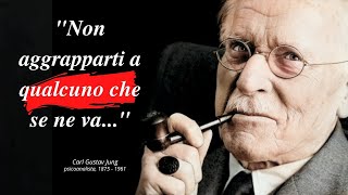 Frasi Celebri di Carl Gustav Jung  Le Migliori Citazioni e Aforismi [upl. by Etan]