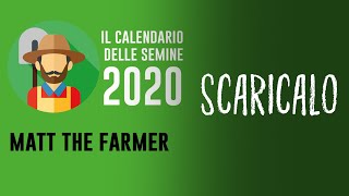 CALENDARIO delle SEMINE 2020 DA SCARICARE GRATIS  Mese per mese cosa fare nellorto [upl. by Erdei54]