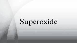 Superoxide [upl. by Jinny]