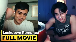 ‘My Lockdown Romance’ FULL MOVIE  Jameson Blake Joao Constancia [upl. by Ias]