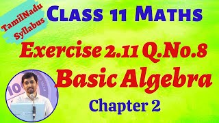 Class 11 Maths  Exercise 211 QNo8  Basic Algebra  TN New Syllabus [upl. by Nelia]