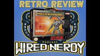 Wired Nerdy Retro Review  Mech Warrior [upl. by Alysoun]