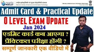 Admit Card Jan 2024 । Practical Exam Jan 2024 Date । Nielit Exam Jan । O Level Update। Nielit Update [upl. by Joash]