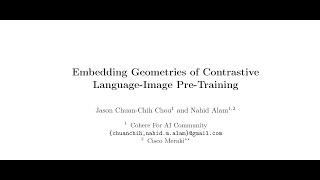 Embedding Geometries of Contrastive LanguageImage PreTraining [upl. by Eesyak]