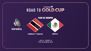 Trinidad y Tobago vs México  Clasificatoria Copa Oro Concacaf W 2024 [upl. by Ettenom420]