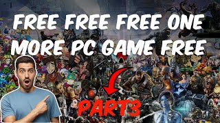 How To Download Free PC Game Free me PC Game Kaise Download Karen PART 3 [upl. by Aihtnyc]