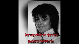 Aktenzeichen XY  Unvergessene Verbrechen Podcast Der ungeklärte Mord an Beatrix Hemmerle [upl. by Hullda]