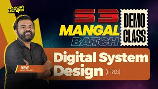 S3 MANGAL BATCH  Digital System Design ITT 203  DEMO CLASS  Franklins lectures KTU Classes [upl. by Zelma]