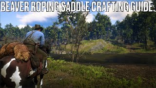 Red Dead Redemption II Beaver Roping Saddle Crafting Guide [upl. by Shaia]