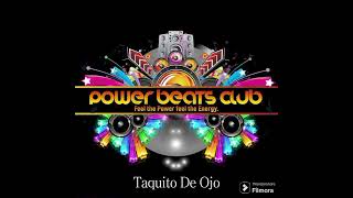 Taquito De Ojo  Dj Rowel  Power Beats Club  Alvin Orido Audio Files [upl. by Lubet295]