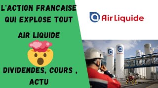 AIR LIQUIDE  LACTION FRANCAISE QUI EXPLOSE TOUT [upl. by Rorke606]