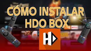 Cómo Instalar HDO BOX en FireStick 2024 [upl. by Devland]