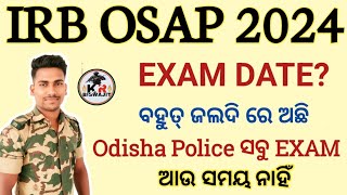 IRB OSAP Recruitment 2024 EXAM Date ।।IRB OSAP Exam OnlineOfline Mode ।। [upl. by Redvers]