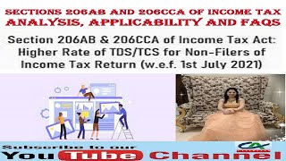 TDS  TCS Section 206AB and 206CCA of Income Tax  Analysis Applicability and FAQ [upl. by Norel]