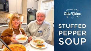 Stuffed Peppers Soup  Amy Roloffs Little Kitchen [upl. by Cestar]