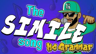 The Simile Song  MC Grammar 🎤  Educational Rap Songs for Kids 🎵 [upl. by Eatnoj]