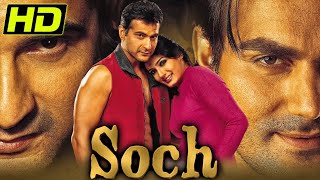 Soch 2002 HD Full Hindi Movie  Sanjay Kapoor Raveena Tandon Aditi Govitrikar Arbaaz Khan [upl. by Karilla]