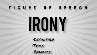 what is ironyfigure of speech irony definition and examples [upl. by Grunenwald]