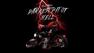 Darkest Pit of Hell original shadow song [upl. by Inaja]