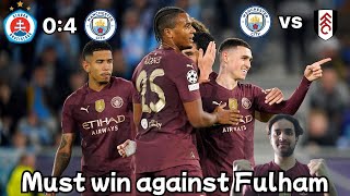 City Rolled Past Bratislava CL MD2  Man City vs Fulham Preview PL GW7 [upl. by Awad562]