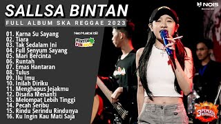 Karna Su Sayang II Sallsa Bintan X 3Pemuda Berbahaya II Ska Reggae Terbaik 2023 [upl. by Judah42]