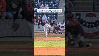 How To Throw A Splitter  From A Professional Baseball Player pitching baseball [upl. by Ednarb]