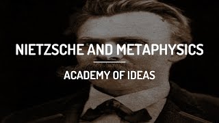 Nietzsche and Metaphysics [upl. by Aenotna]