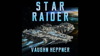 FULL AUDIOBOOK  Vaughn Heppner  Star Raider [upl. by Barmen]