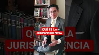 ⚖️ ¿QUÉ ES LA JURISPRUDENCIA derecho universidad jurisprudencia [upl. by Pulling462]