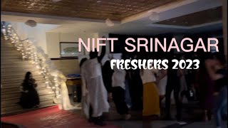 NIFT SRINAGAR  FRESHERS [upl. by Grider267]