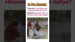 IN class 12 Pre Boards Exams teacher Vs Students 😅😅 shorts boardexam preboardexam [upl. by Schreib]