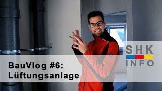 Lüftungsanlage  Bau Vlog 6 [upl. by Milli]