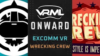 Onward  Excomm Vr vs WRECKING CREW  Season 16 Week 11  VRML [upl. by Eirovi]