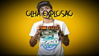 OLHA EXPLOSAO 🇧🇷  FUNK STYLE  DJ Facu Lescano [upl. by Pier]