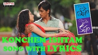 Kochem Ishtam Song With Lyrics  Konchem Ishtam Konchem Kashtam Songs  Siddarth Tamanna [upl. by Sybilla]