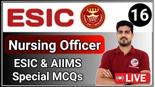 ESIC  AIIMS NORCET  RML  DSSSB  GMCH Nursing Officer Exam Preparation 16 [upl. by Attenauqa]