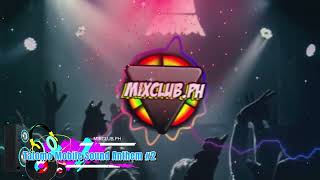 2025 Viral Remix TMS Anthem 2  MixClubPh [upl. by Ridley421]