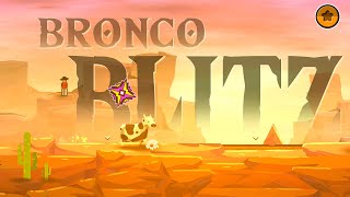 quotBronco Blitzquot by LifeCheck0 All Coins  Geometry Dash 22 [upl. by Ynoffit]