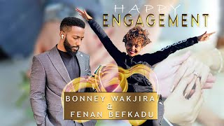 የጋብቻ ጥያቄ  At the end Fenan Befikadu Engage with Bonney Wakjira [upl. by Yelruc]