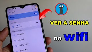 Como ver a senha do wifi de qualquer rede estando conectado [upl. by Fiden150]