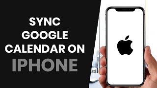 How To QUICKLY Sync iPhone Calendar With Google Calendar FULL GUIDE [upl. by Aelak654]