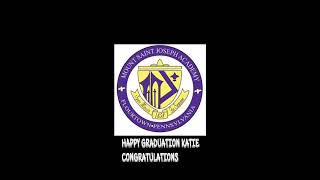 Katie Tausz’s Graduation Video [upl. by Heffron]