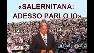 SALERNITANA IERVOLINO SHOCK ANNUNCIA LA RETROCESSIONE [upl. by Allissa688]